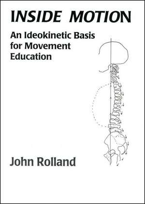 Inside Motion de John Rolland