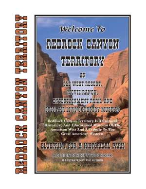 Welcome To Redrock Canyon Territory de Don Kirk