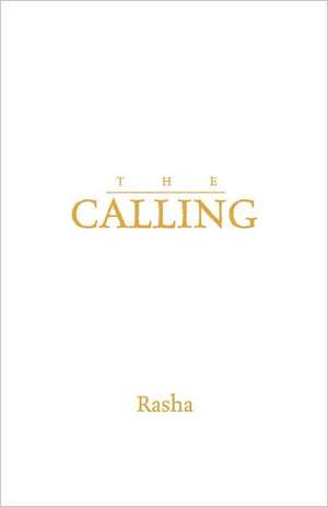 The Calling de Rasha