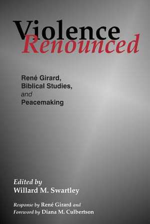 Violence Renounced de Rene Girard