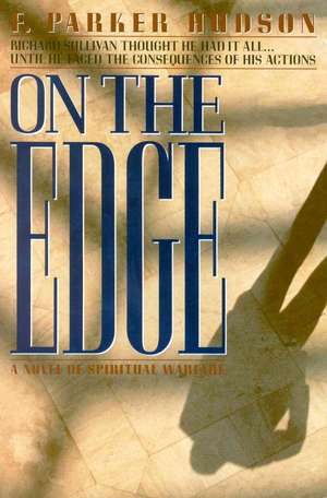 On The Edge de Parker Hudson