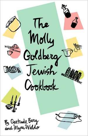 Molly Goldberg Jewish Cookbook de Gertrude Berg