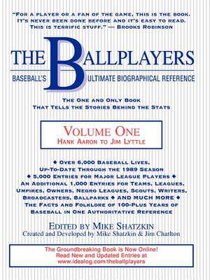 The Ballplayers, Hank Aaron to Jim Lyttle de Mike Shatzkin