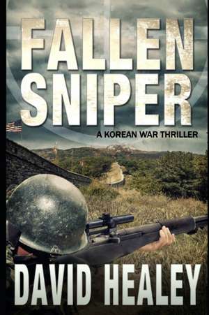 Fallen Sniper de David Healey