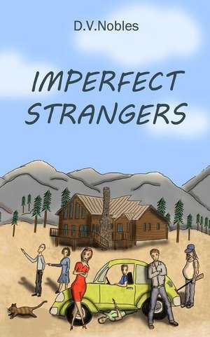 Imperfect Strangers