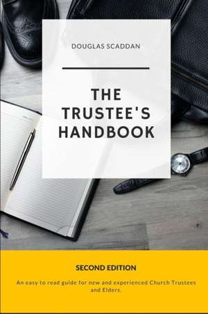 The Trustee's Handbook de Douglas Scaddan