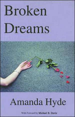 Broken Dreams de Amanda Hyde