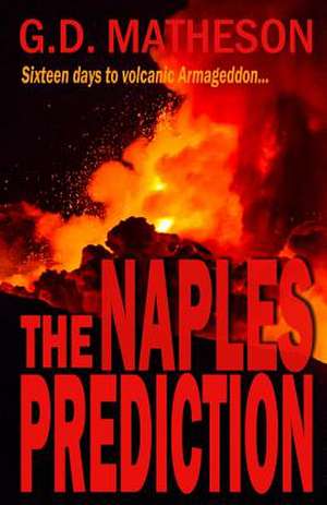 The Naples Prediction de G. D. Matheson