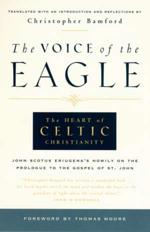 The Voice of the Eagle de Johannes Scottus Eriugena