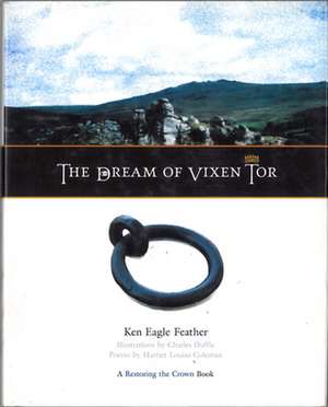 The Dream of Vixen Tor de Ken Eagle Feather