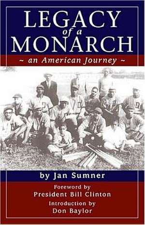 Legacy of a Monarch de Jan Sumner