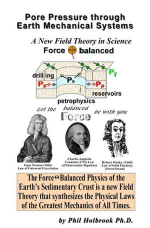 Pore Pressure Through Earth Mechanical Systems de Phil Holbrook