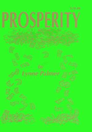 Prosperity de Lynne Palmer