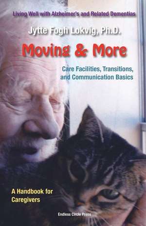 Moving & More de Jytte F Lokvig