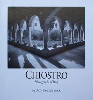 Chiostro de Ron Rosenstock