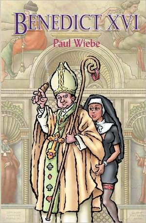 Benedict XVI: A Warning America Must Heed de Paul Wiebe