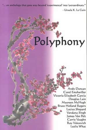 Polyphony, Volume 1 de Deborah Layne