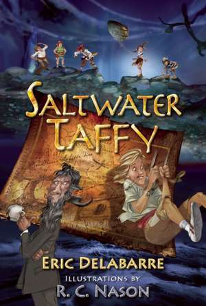 Saltwater Taffy de Eric Delabarre