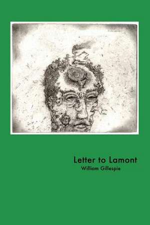 Letter to Lamont de William Gillespie