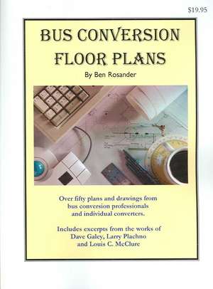 Bus Conversion Floor Plans de Ben Rosander