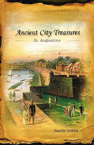 Ancient City Treasures de Randy Cribbs