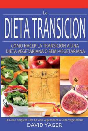 La Dieta Transicion