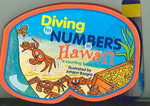 Diving for Numbers in Hawaii: A Counting Book for Keiki de Jane Hopkins