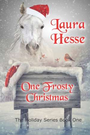 One Frosty Christmas: A Portable Planner for the Mom to Be [With Sticker(s)] de Laura Hesse