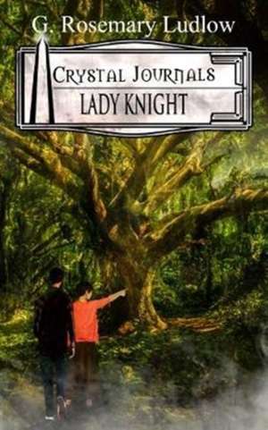 Lady Knight de G. Rosemary Ludlow