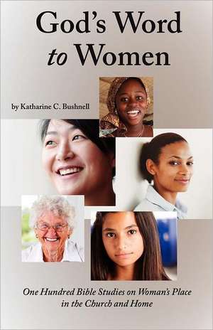 God's Word to Women de Katharine C. Bushnell