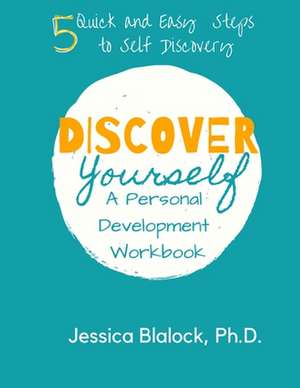 Discover Yourself de Jessica Blalock