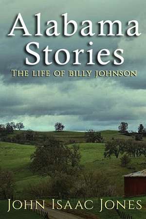 Alabama Stories de John Isaac Jones