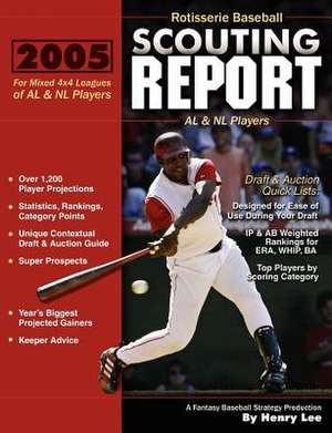 Rotisserie Baseball Scouting Report: For 4x4 Leagues of Al & NL Players de Henry Lee