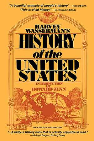 Harvey Wasserman's History of the United States de Harvey Wasserman