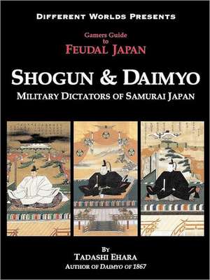 Shogun & Daimyo de Tadashi Ehara