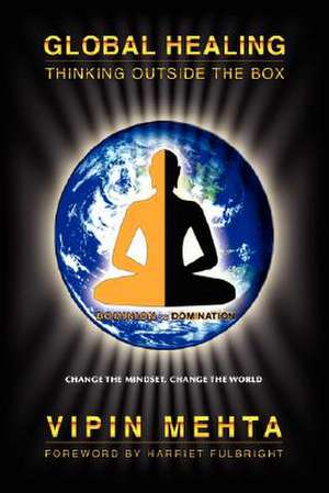 Mehta, V: Global Healing