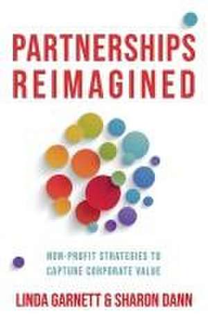 Partnerships Reimagined de Linda Garnett