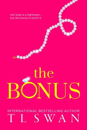 The Bonus de T L Swan