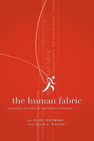 The Human Fabric de Bijoy Goswami