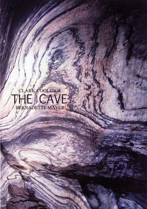 The Cave de Clark Coolidge