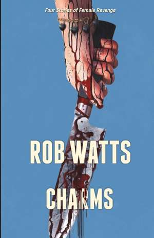 Charms de Rob Watts