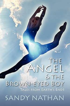 The Angel & the Brown-Eyed Boy de Sandy Nathan