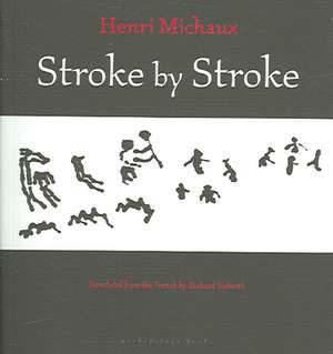 Stroke By Stroke de Richard Sieburth