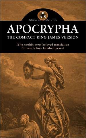 Compact Apocrypha-KJV de Apocryphile Press