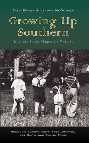 Growing Up Southern de Fred Brown