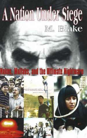 Nation Under Siege de M. Blake