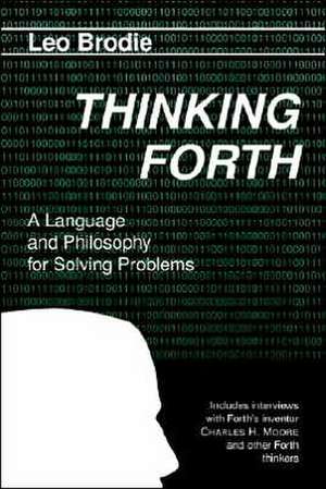 Thinking Forth de Leo Brodie