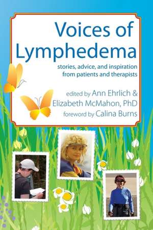 Voices of Lymphedema de Ann B Ehrlich