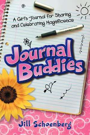 Journal Buddies de Jill Schoenberg