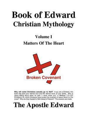 Book of Edward Christian Mythology (Volume I de Edward G. Palmer